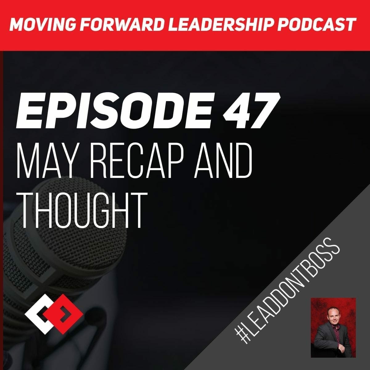 May Monthly Recap and Thoughts | Episode 47