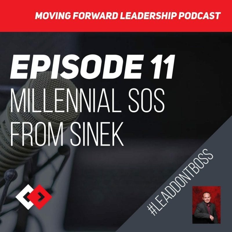 Millennial SOS from Sinek | Episode 11