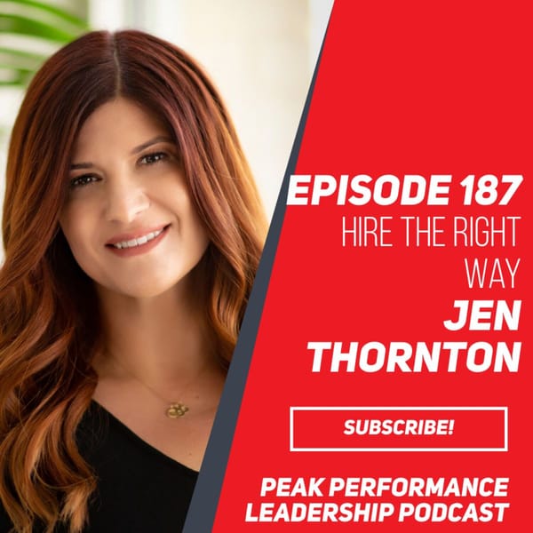 Hire the Right Way | Jen Thornton | Episode 187