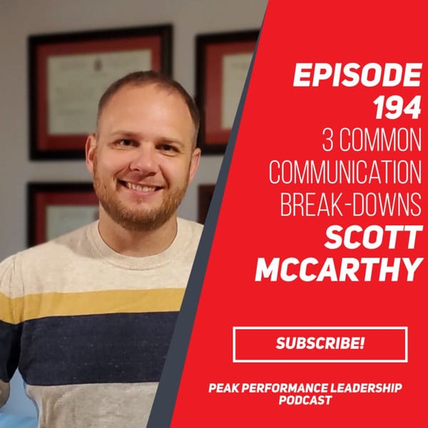 3 Common Communication Break-Downs | Episode 194