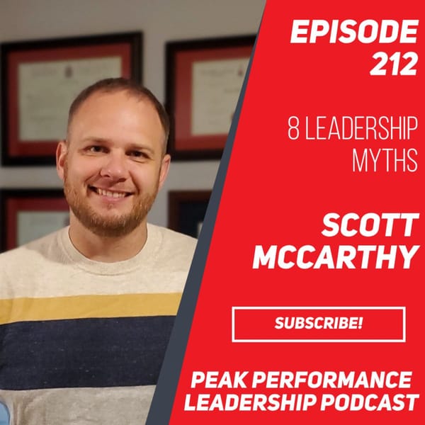 8 Leadership Myths | Episode 212