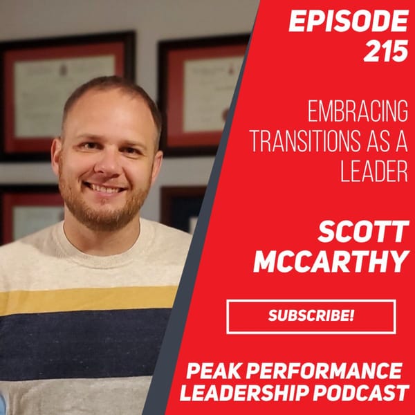 Embracing Transitions as a Leader | Episode 215
