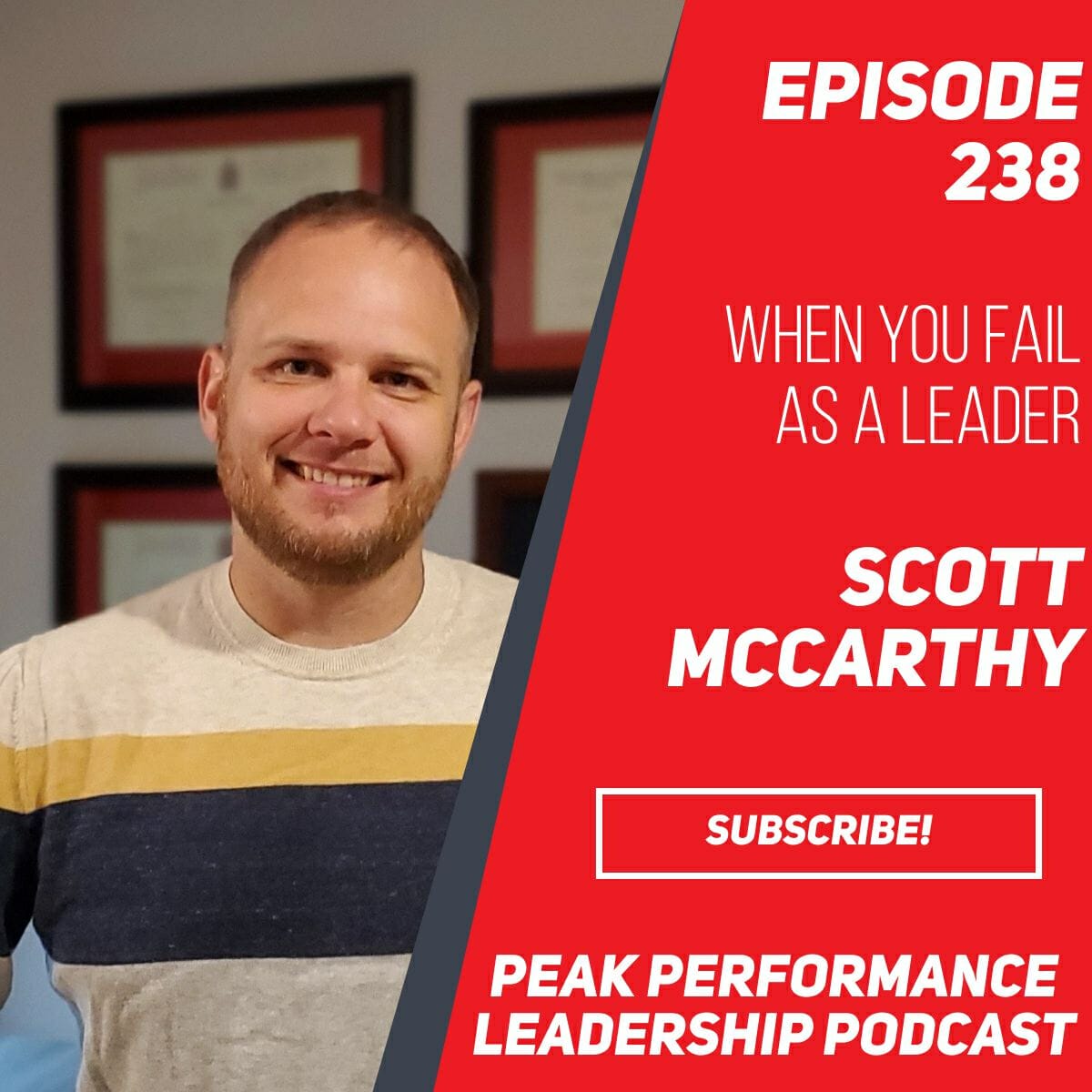 When You Fail as a Leader | Episode 238