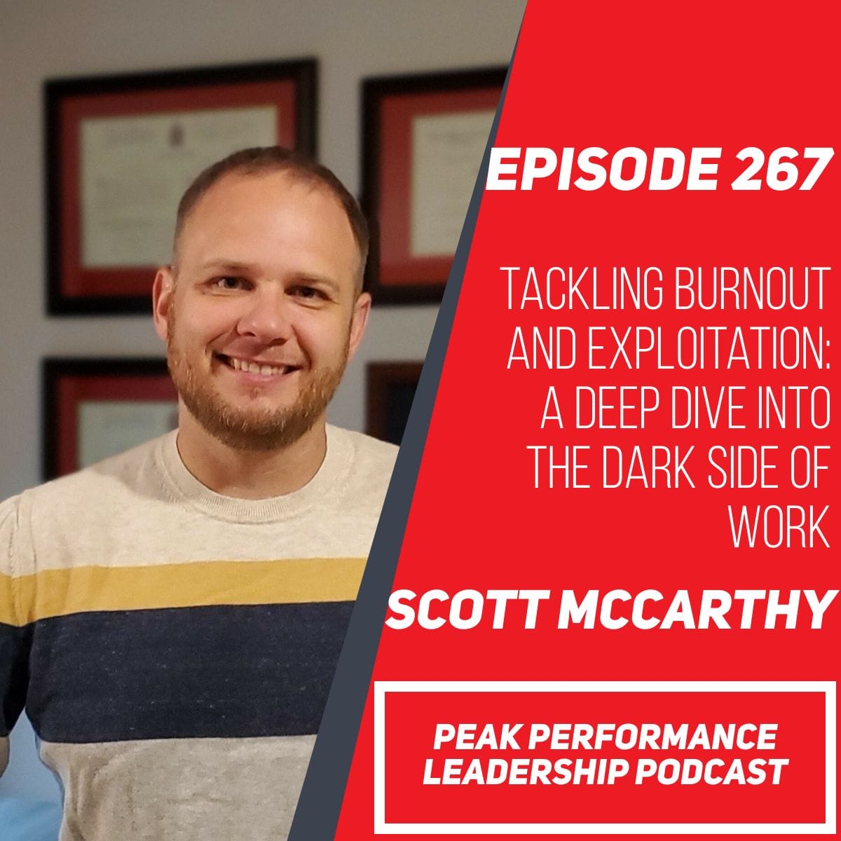 Tackling Burnout and Exploitation: A Deep Dive into the Dark Side of Work | Episode 267
