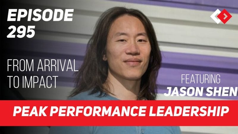 Embrace the Unexpected: Pivoting to Success | Jason Shen | Episode 295
