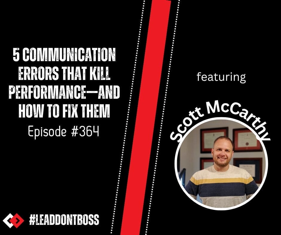 5 Communication Errors That Kill Performance